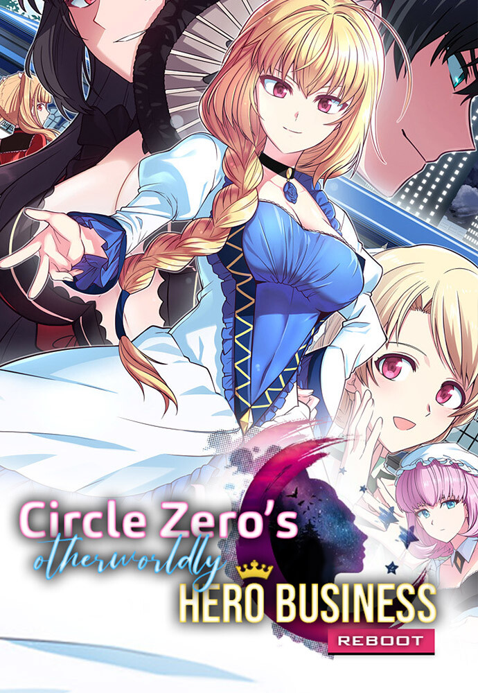 “MCircle Zero’s Otherworldly Hero Business: Reboot “MCircle Zero’s Otherworldly Hero Business: Reboot
