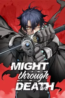 “MMight Through Death