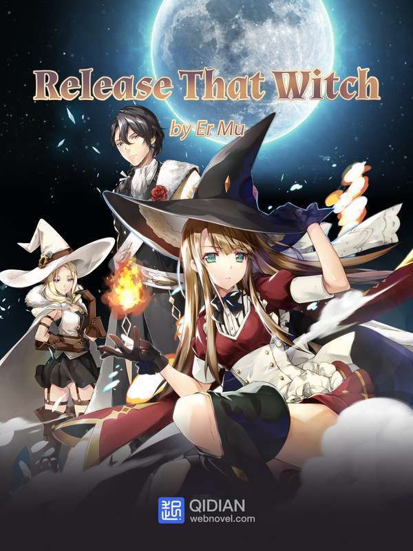 “MRelease That Witch “MRelease That Witch