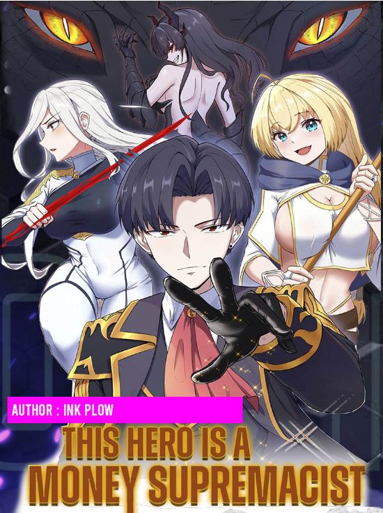“MThis Hero is a Money Supremacist “MThis Hero is a Money Supremacist