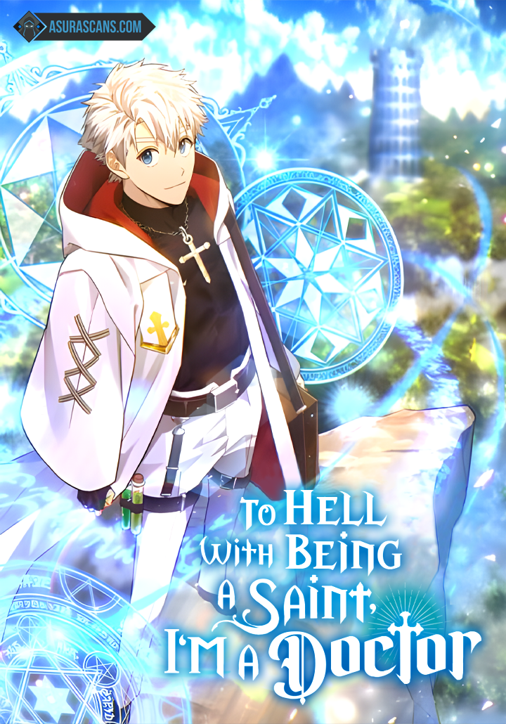 “MTo Hell With Being A Saint, I’m A Doctor
